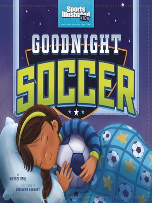 cover image of Goodnight Soccer